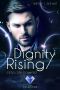 [Dignity Rising 03] • Geteilter Schmerz